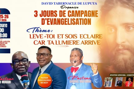 Lomami—Luputa : David Tabernacle annonce trois jours de visitation spirituelle à l&rsquo;occasion de ses 44 ans d&rsquo;existence