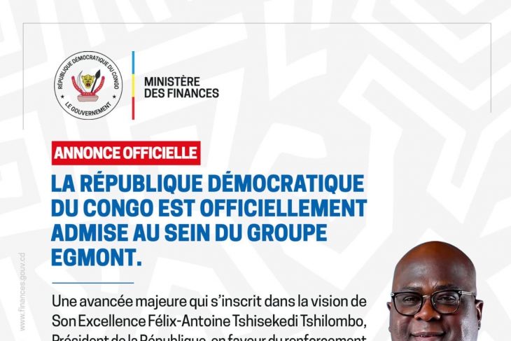 RDC : l&rsquo;intégration au Groupe Egmont, un tournant décisif pour la crédibilité financière du pays